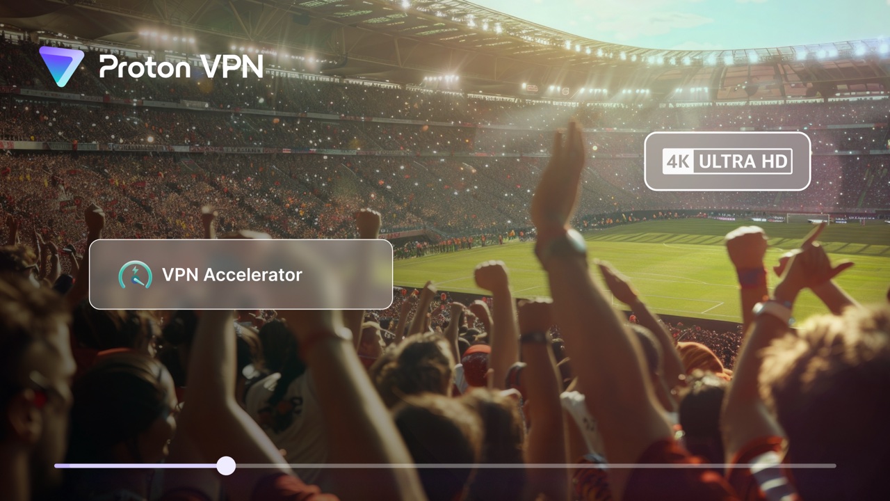 Proton VPN — watch the World Cup from anywhere